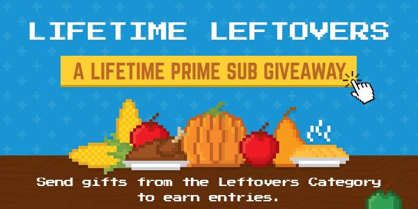 Send some Leftovers for a chance to win a Lifetime Sub.